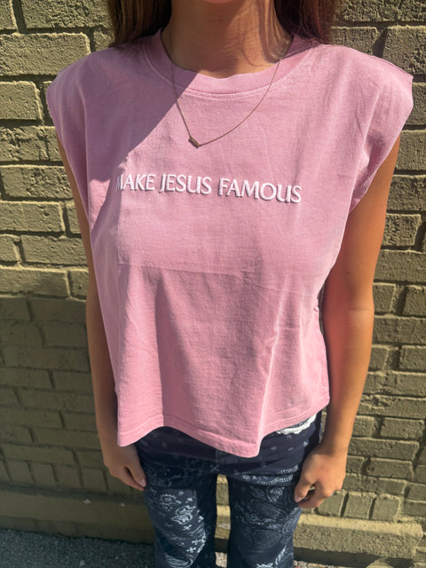 Make Jesus Famous Muscle Tank