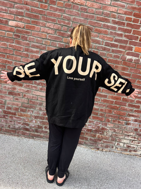 Be Yourself Sweatshirt - Black