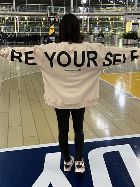 Be Yourself Sweatshirt - Beige